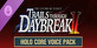 Trails through Daybreak 2 Holo Core Voice Pack PS4
