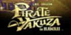 Like a Dragon Pirate Yakuza in Hawaii Deluxe Edition Upgrade PS4